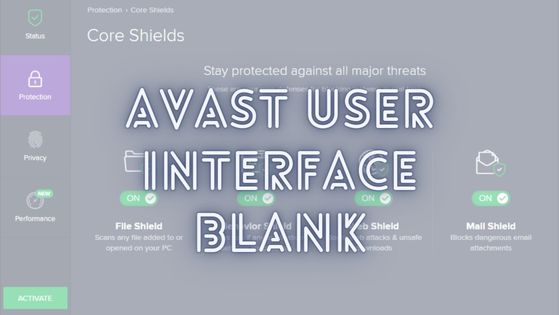 Avast user interface blank