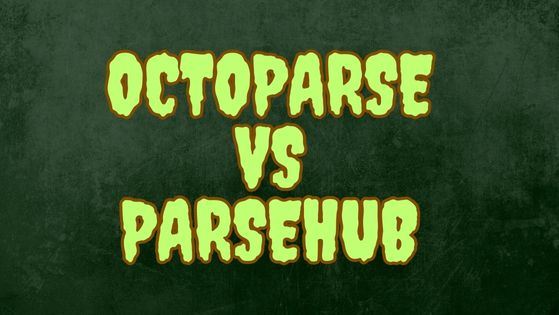 Octoparse vs parsehub