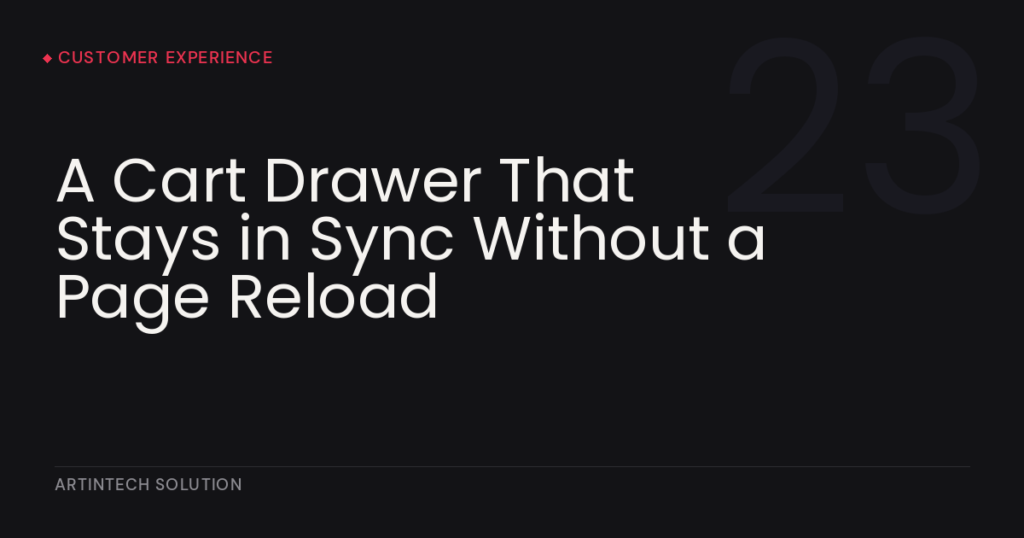 A Cart Drawer That Stays in Sync Without a Page Reload