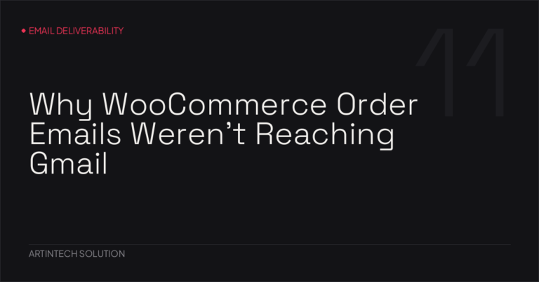Why WooCommerce Order Emails Weren’t Reaching Gmail
