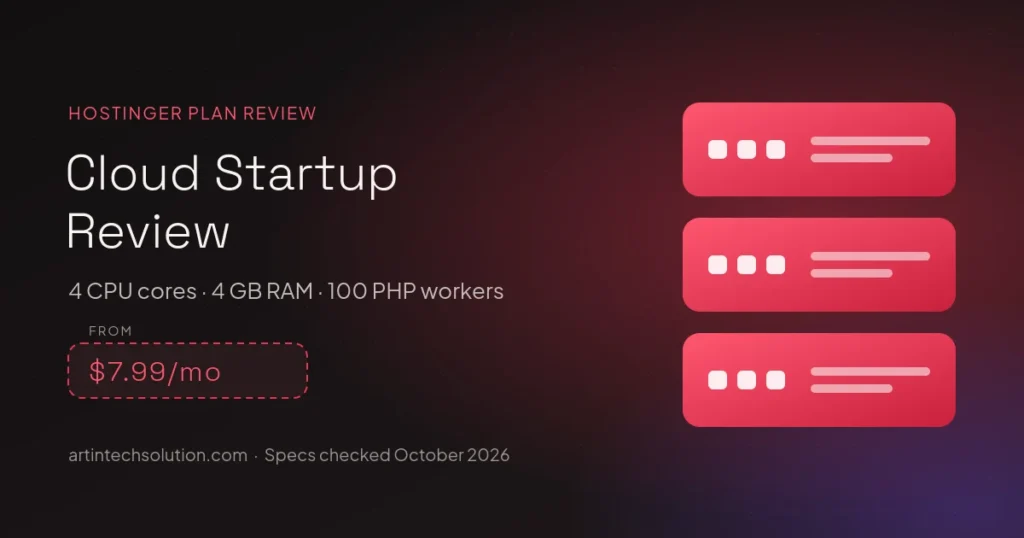 Hostinger Cloud Startup review: 4 CPU cores, 4 GB RAM and 100 PHP workers from $7.99 a month