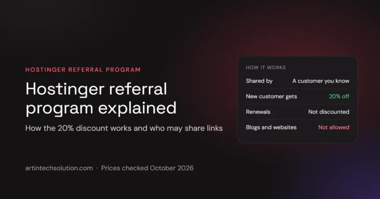 Hostinger Referral Program Explained (2026): How the 20% Discount Works